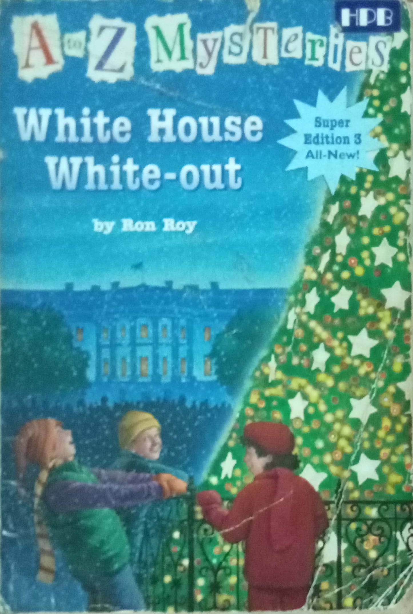 A To Z Mysteries White House White-Out by Ron Roy