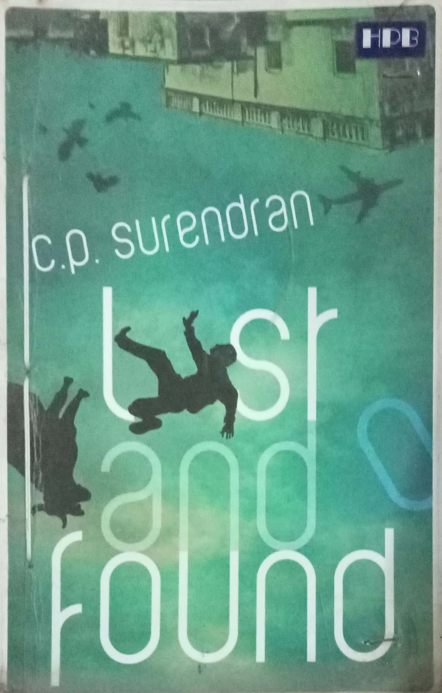 Lost And Found by C.P. Surendran