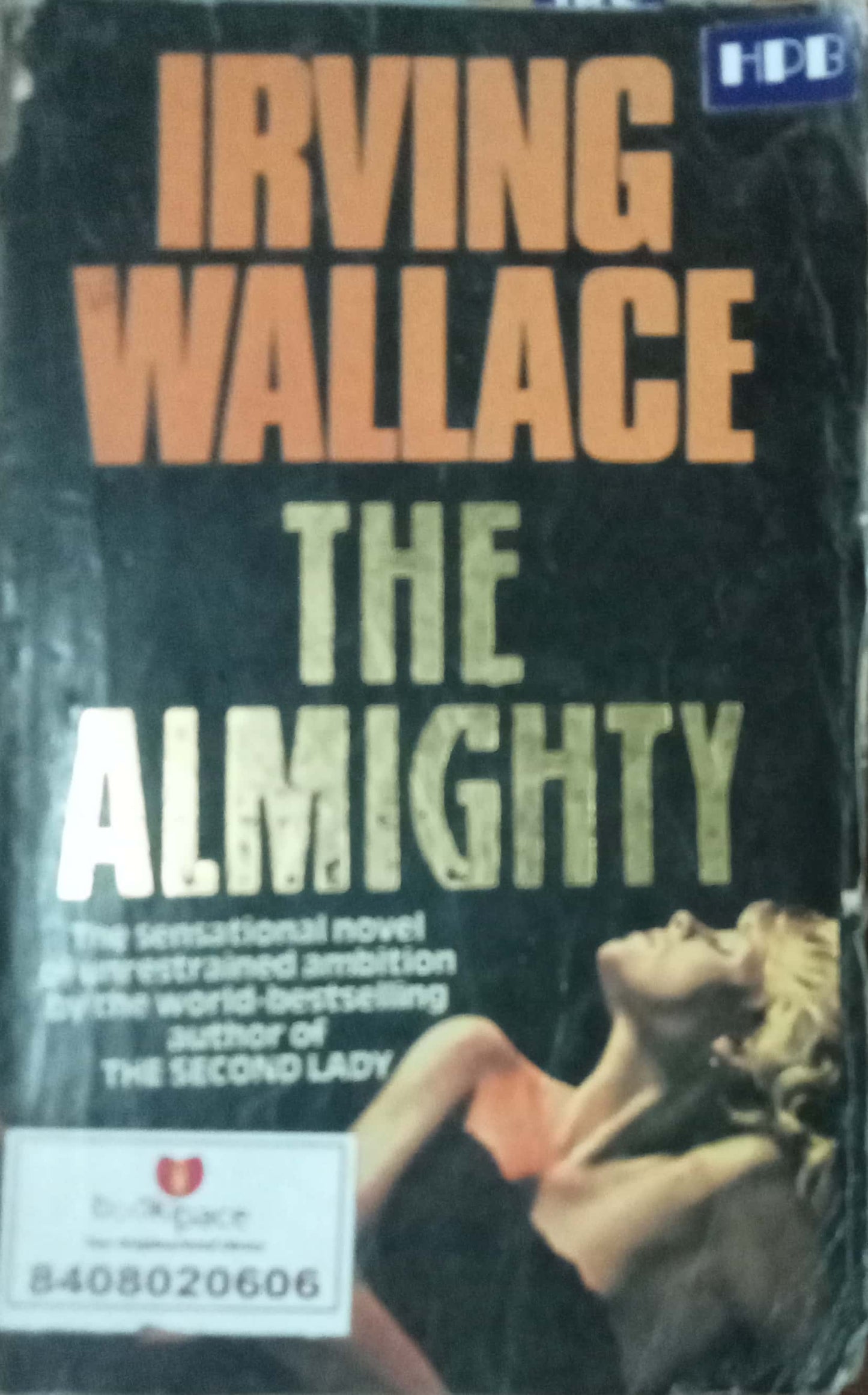 The Almighty by Irving Wallance