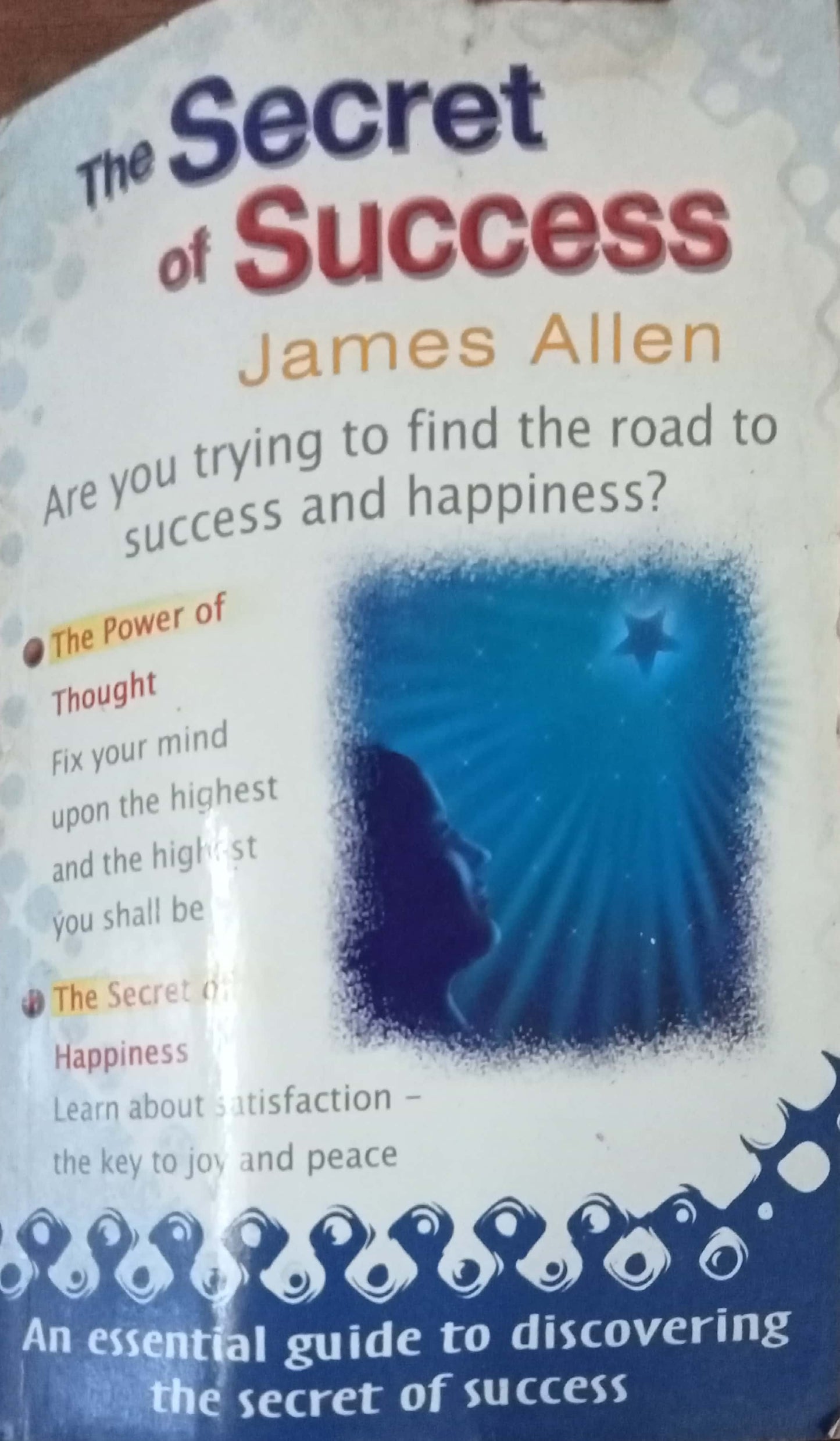 The Secret Of Success by James Allen