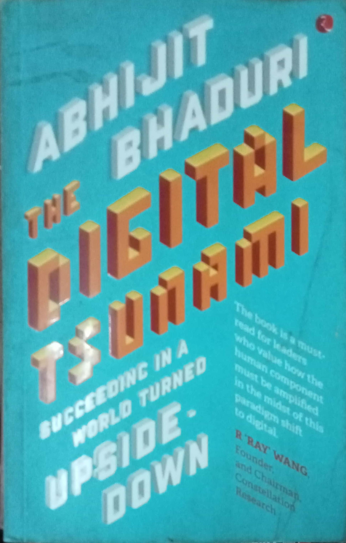 The Digital Tsunami by Abhijit Bhaduri