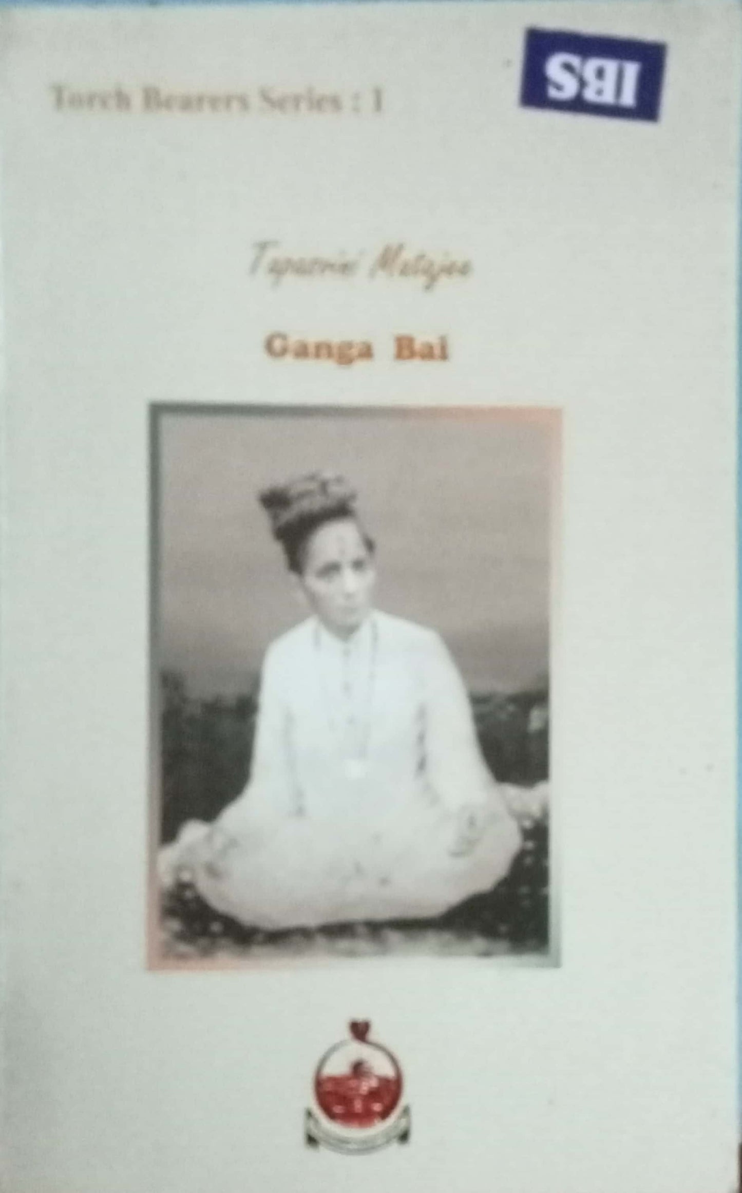 Tapaswini Mataji - Ganga Bai