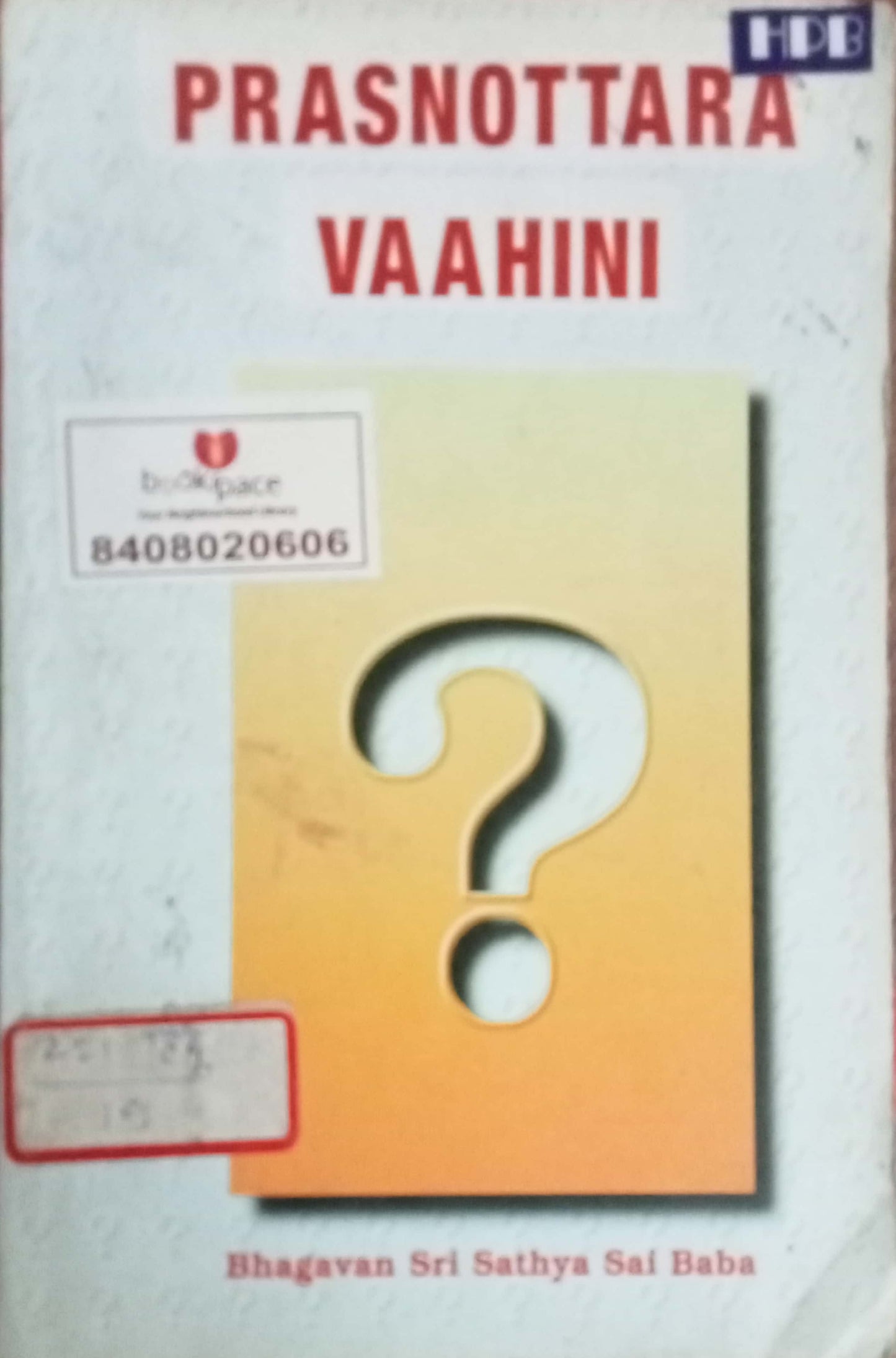 Prasnottara Vaahini by Bhagavan Sri Satya Sai Baba