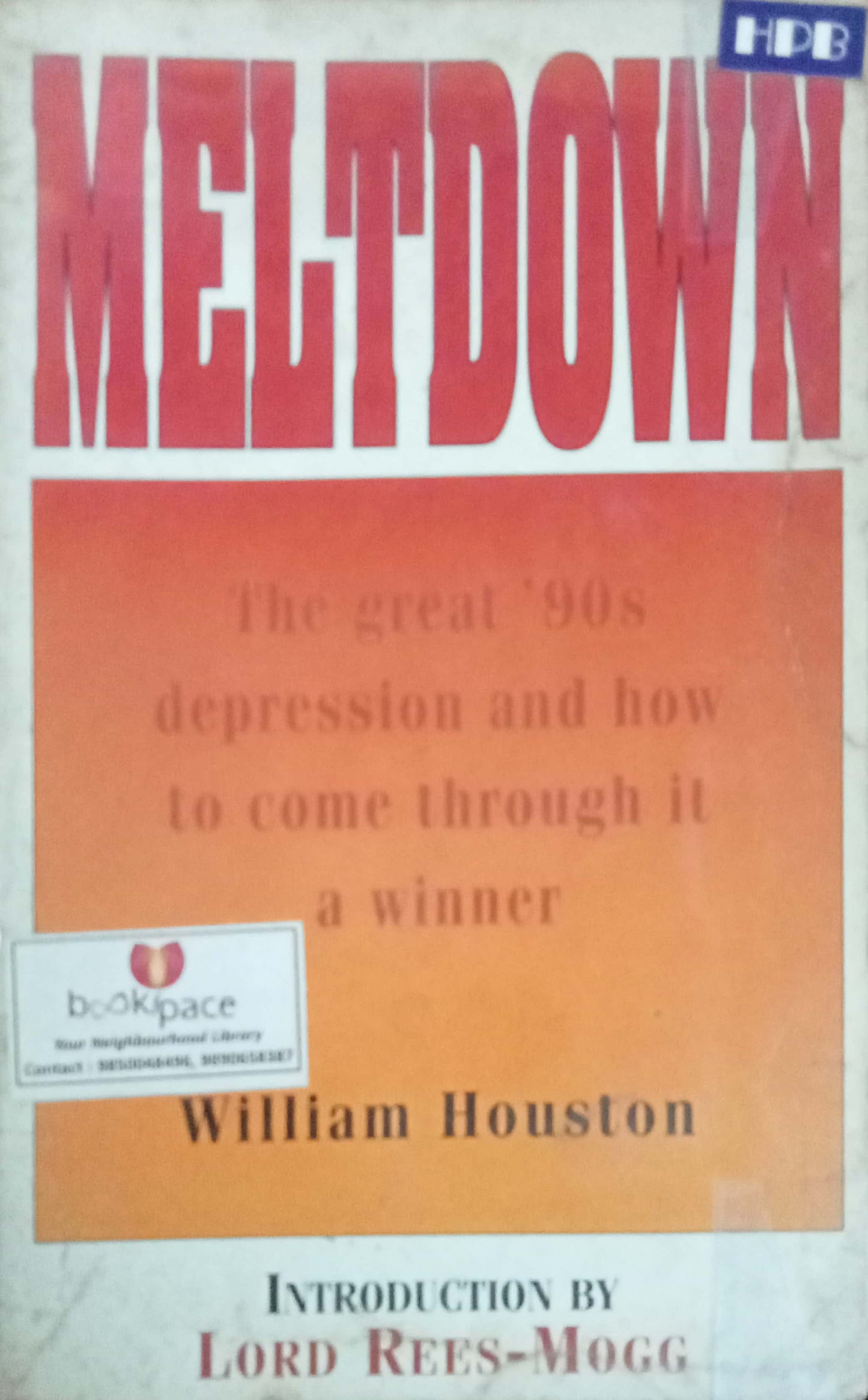 Meltdown by Willam Houston