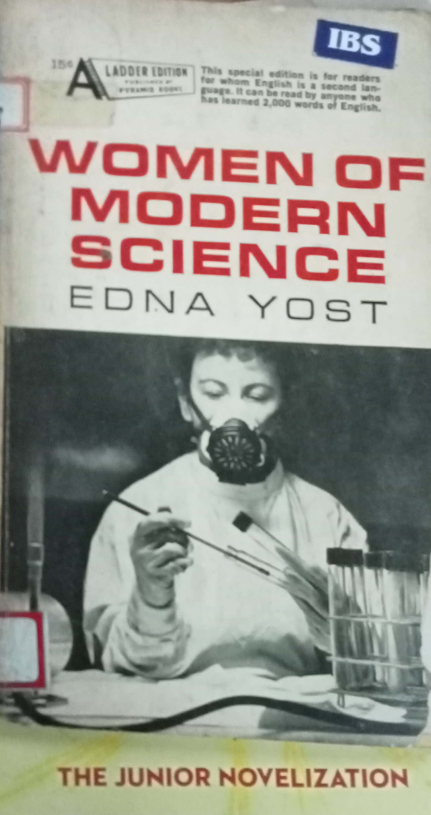 Women Of Modern Science by Edna Yost
