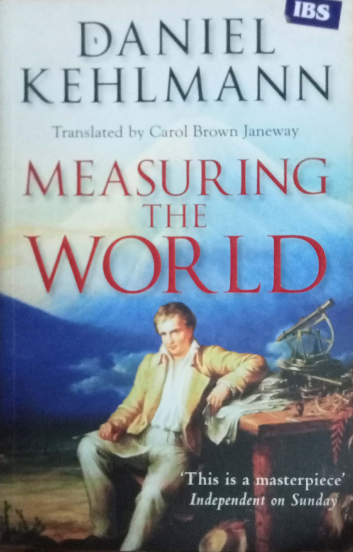 Measuring The World by Daniel Kehlmann