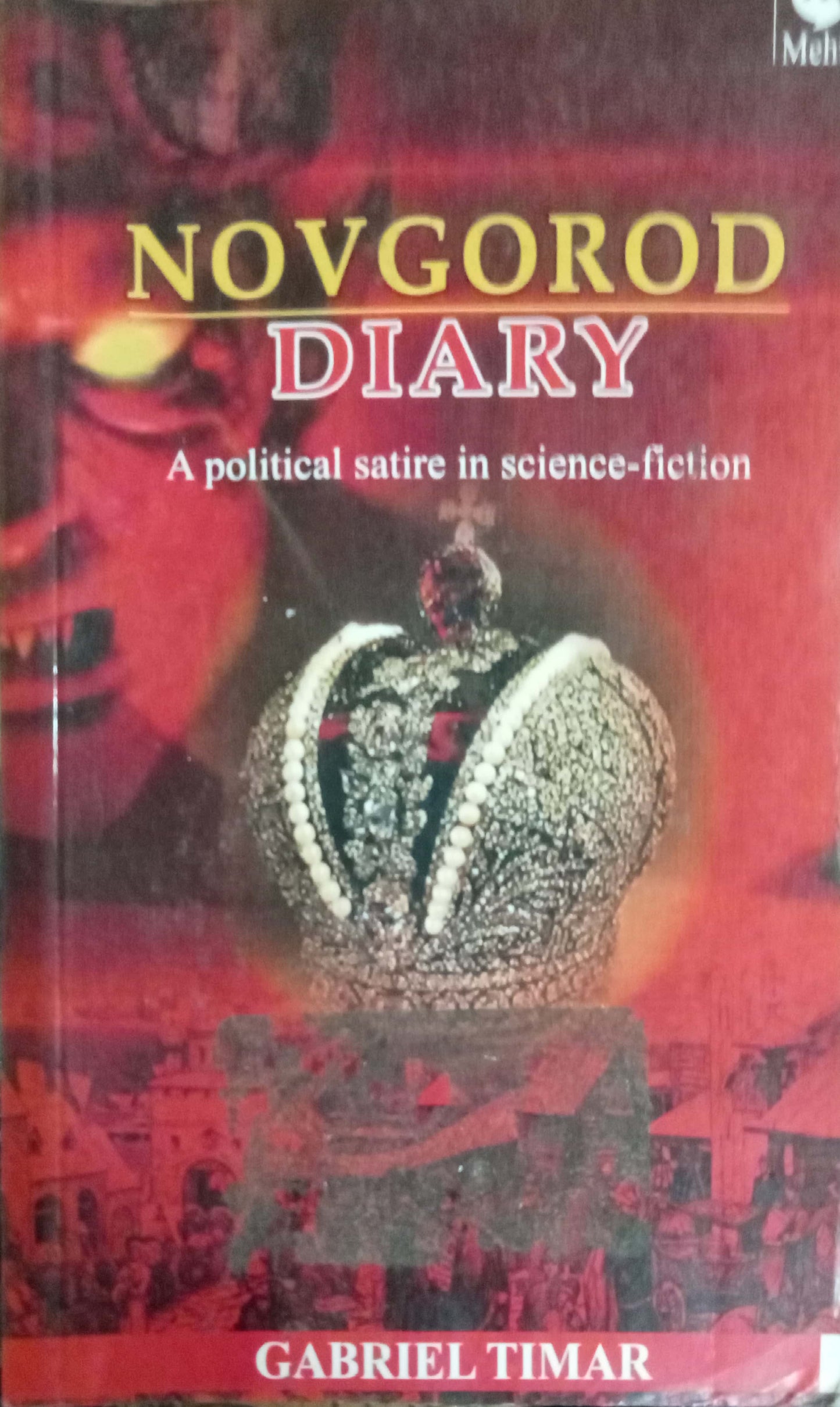Novgorod Diary by Gabriel Timar