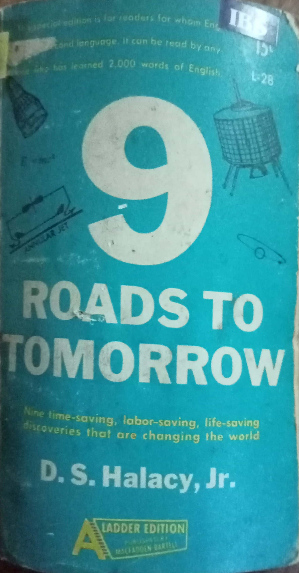 Road To Tomorrow by D.S. Halacy, Jr