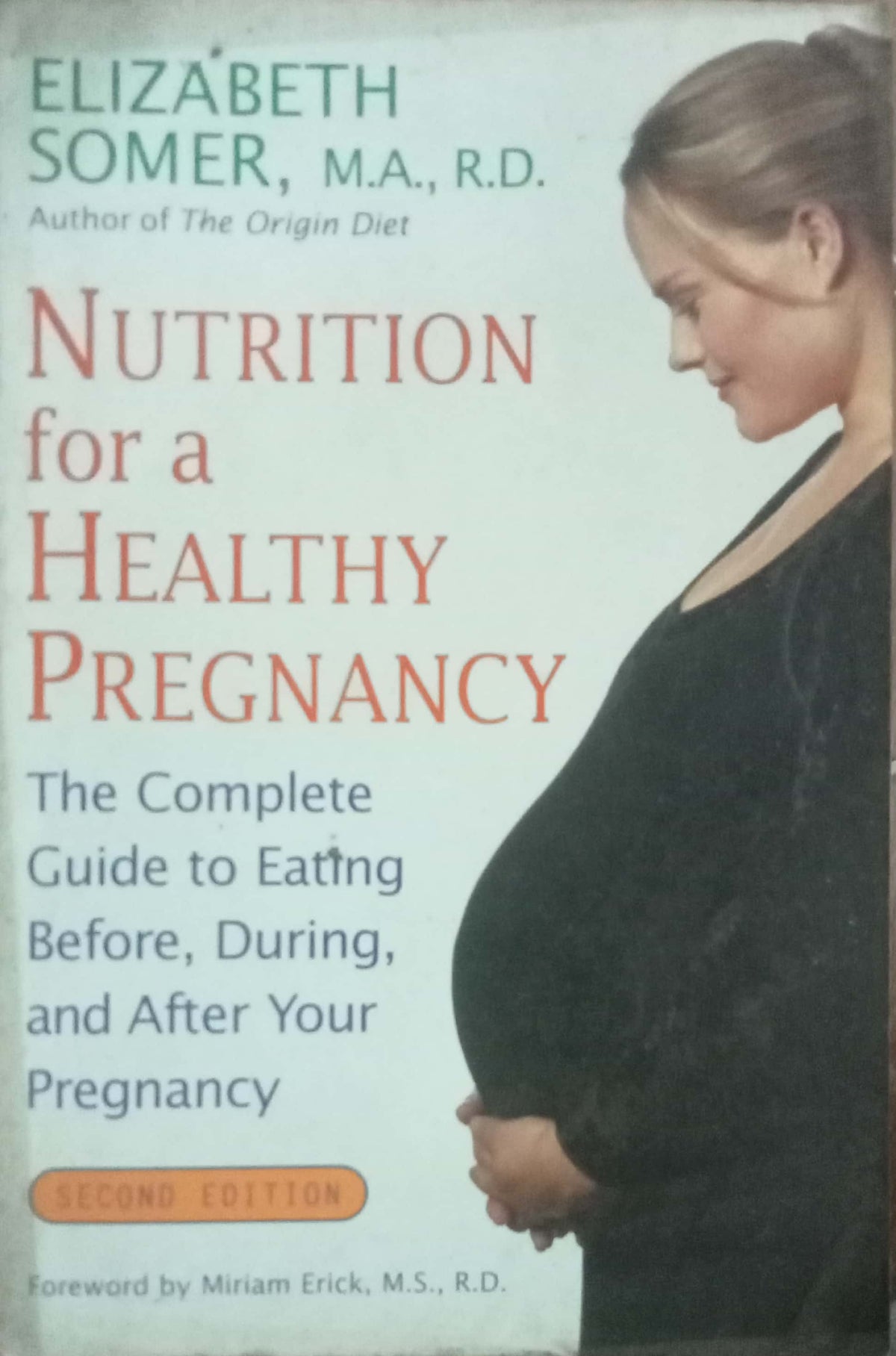 Nutrition For Healthy Pregenancy by Elizabeth Somer