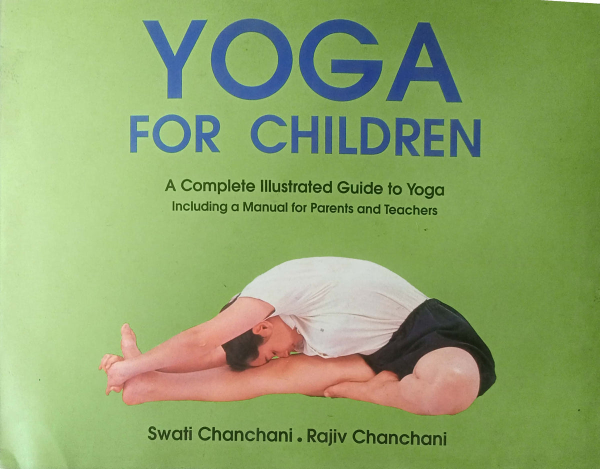Yoga For Children by Swati Chanchani, Rajiv Chanchani
