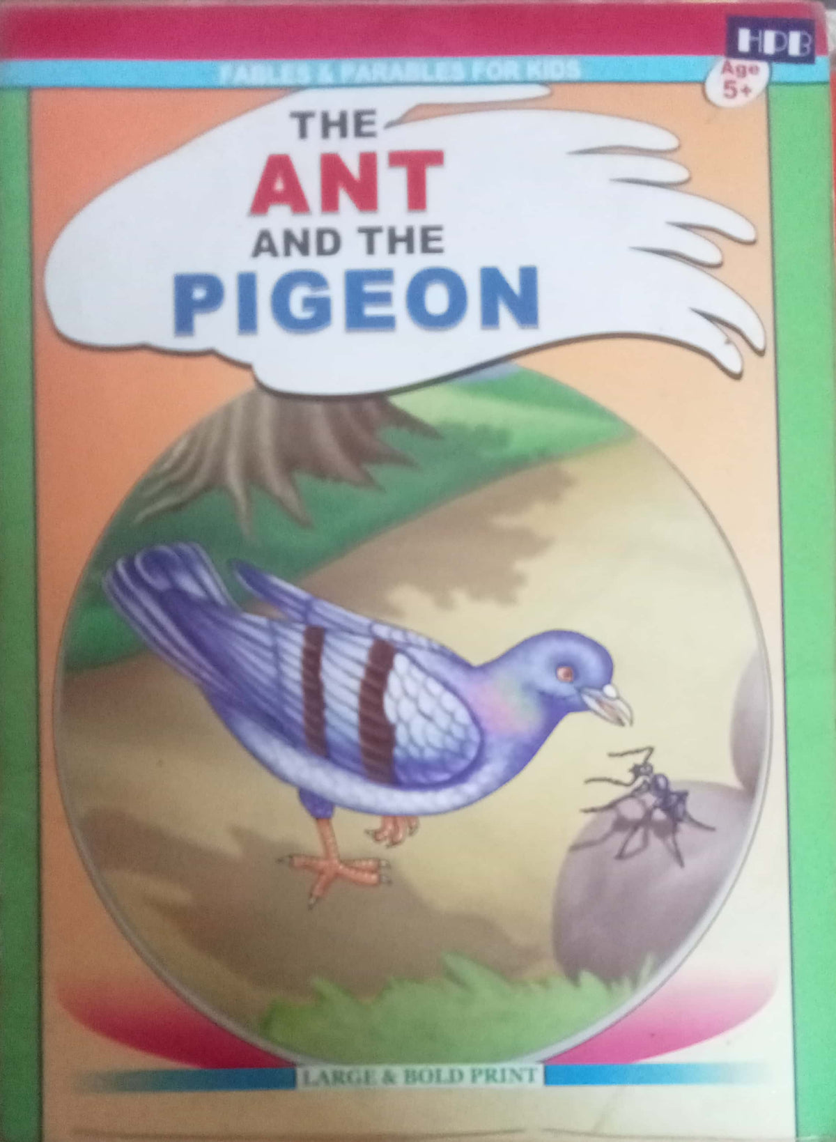 The Ant And The Pigeon