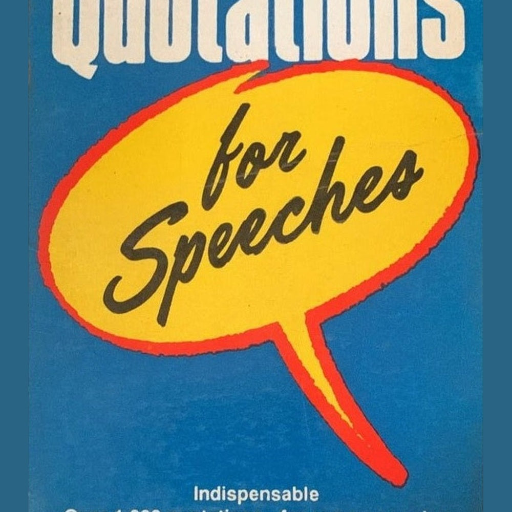 Quotations for Speeches
