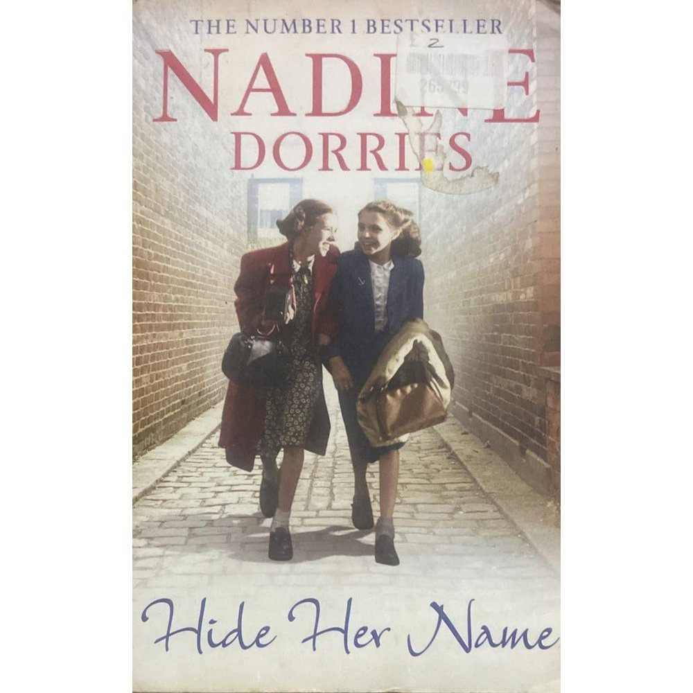 Hide her Name By Nadine Dorries