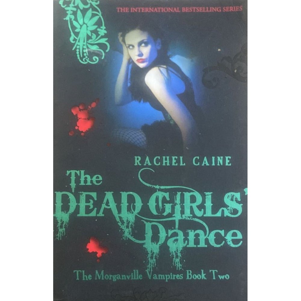 The Dead Girls Dance BY Rachel Gaine