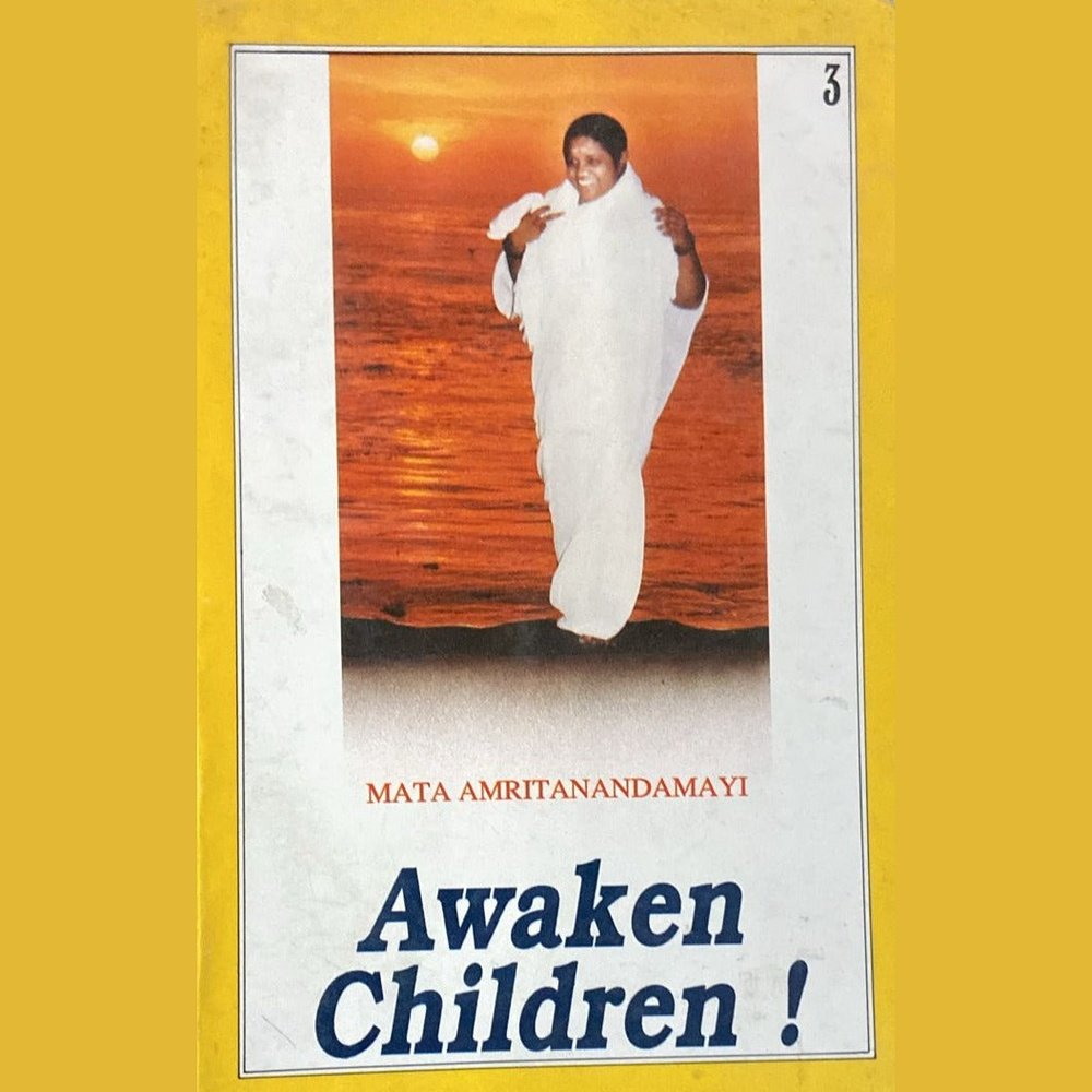 Awaken Children By Mata Amritanandamayi