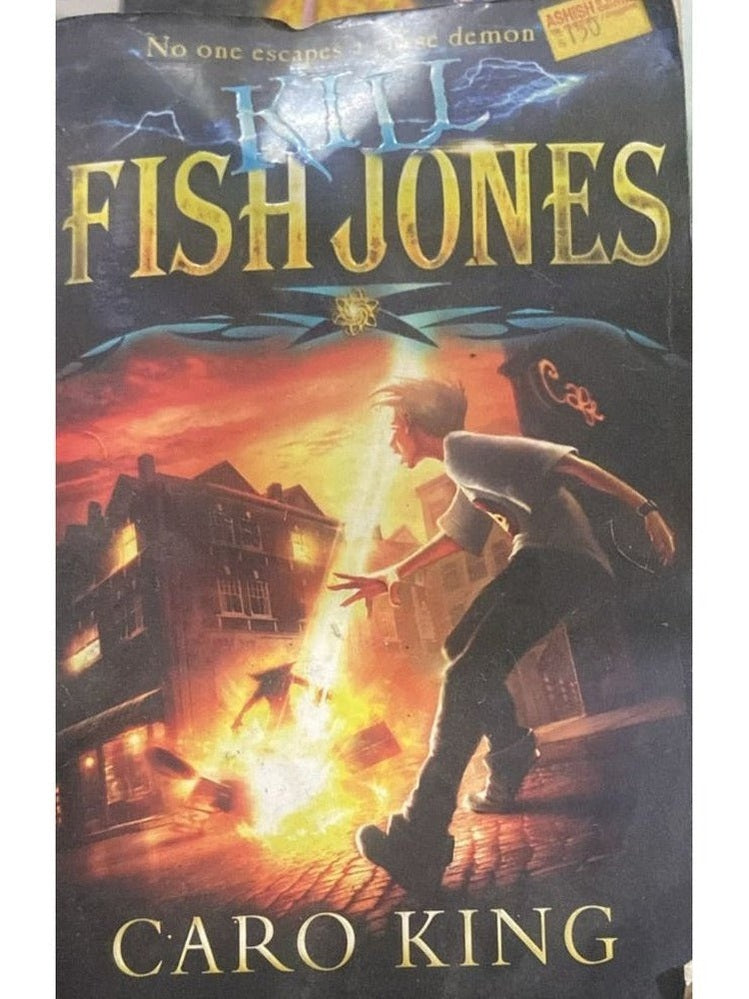 Kil Fish Jones By Caro King