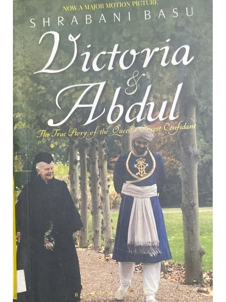 Victoria and Abdul By Shrabani Basu