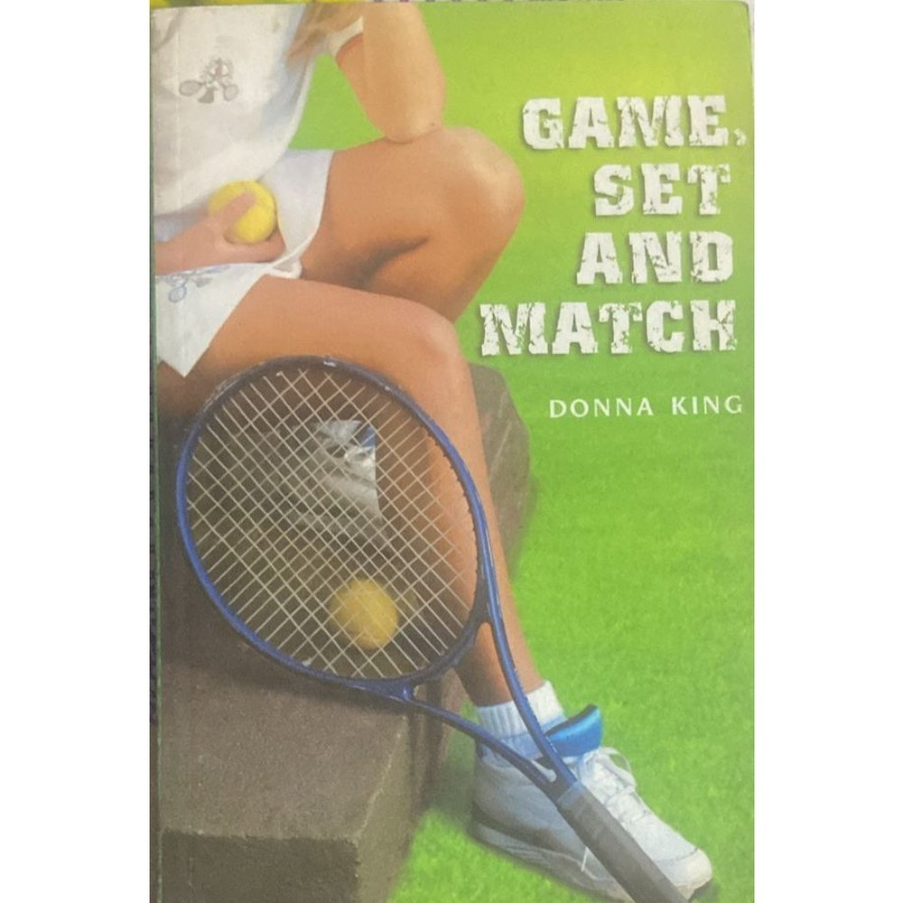 Game Set and Match By Donna King