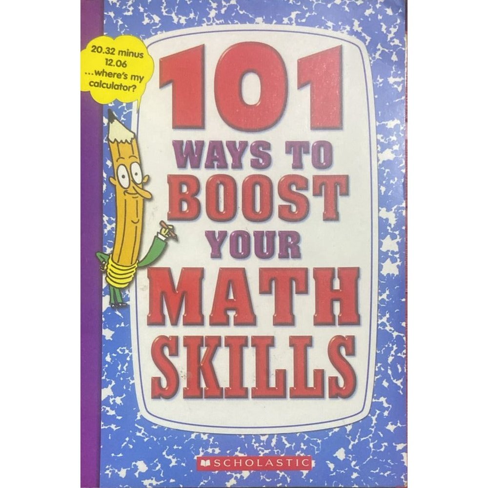 101 Ways to Boost Your Maths Skills