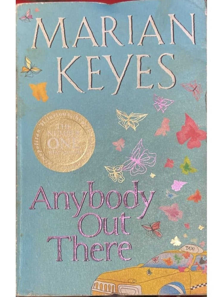Anybody Out There By Marian Keynes