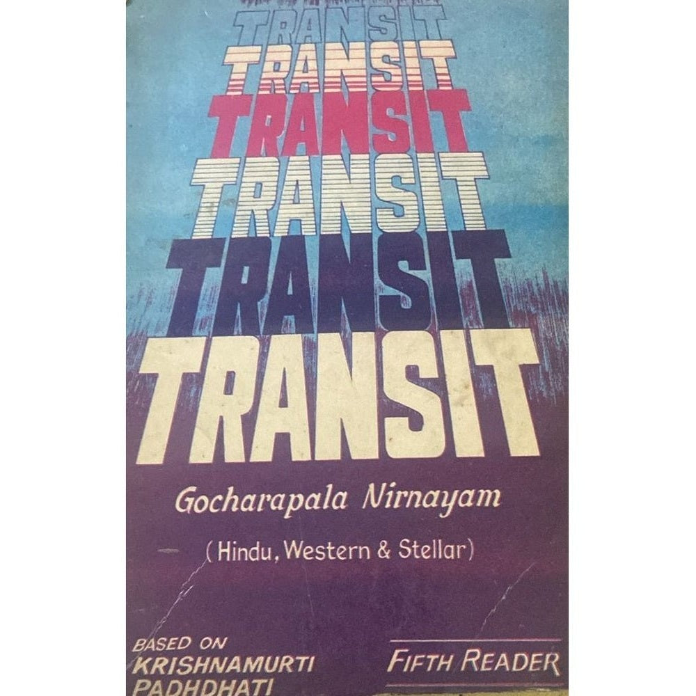 TRANSIT - Gocharapala Nirnaya by K S Krishnamurthy