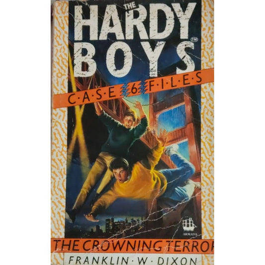 Hardy Boys - Case 6 Files The Crowning Terror
