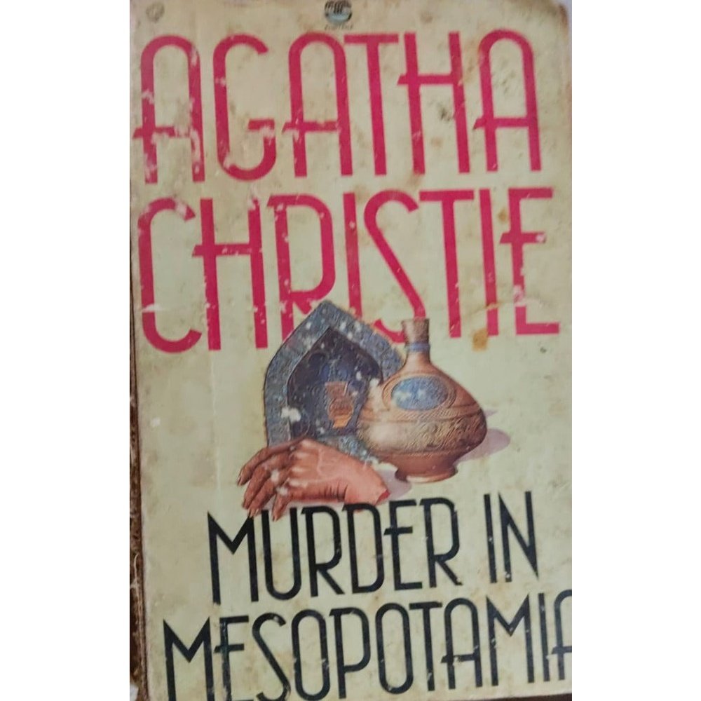 Agastha Christie - Murder in Mesopotamia