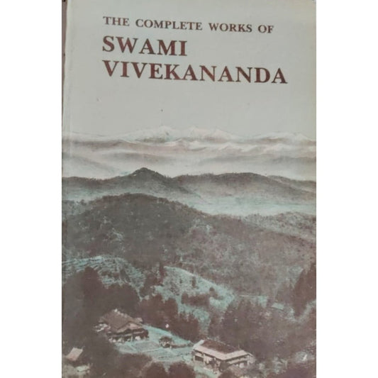 The complete work of Swami Vivekananda
