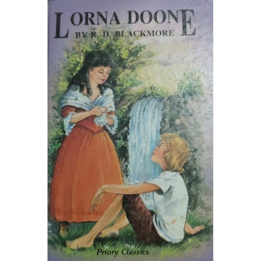 LORNA DOONE BY RD BLACK MORE