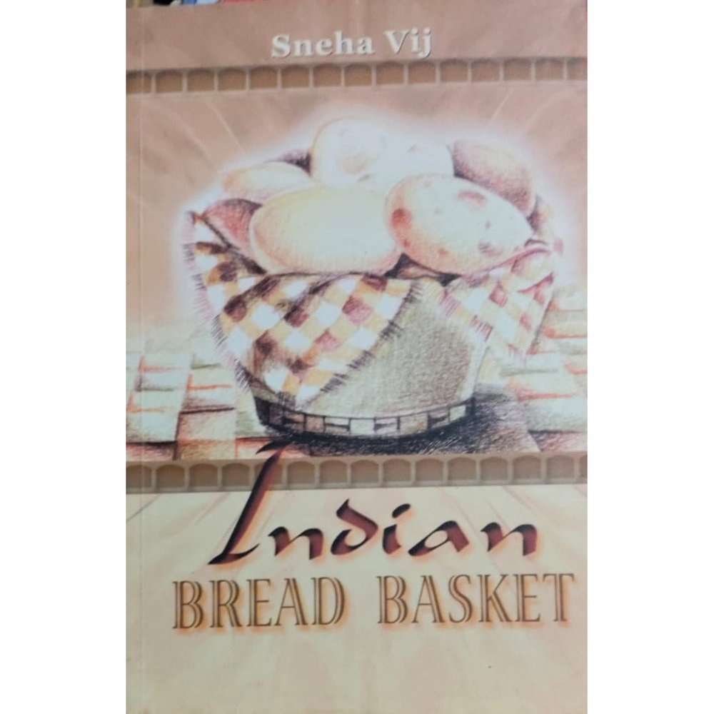 INDIAN BREAD BASKET BY SNEHA VIJ