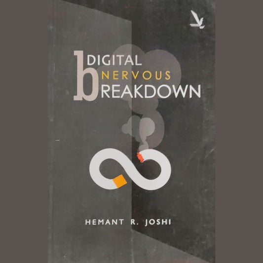 B Digital Nervous Breakdown By Hemant R Joshi