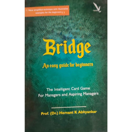 BRIDGE AN EASY GUIDE FOR BEGINNERS
