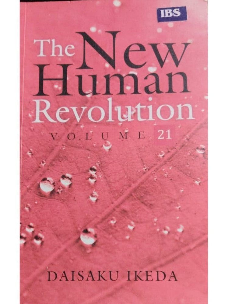 THE NEW HUMAN REVOLUTION VOLUME 21 BY DAISAKU IKEDA