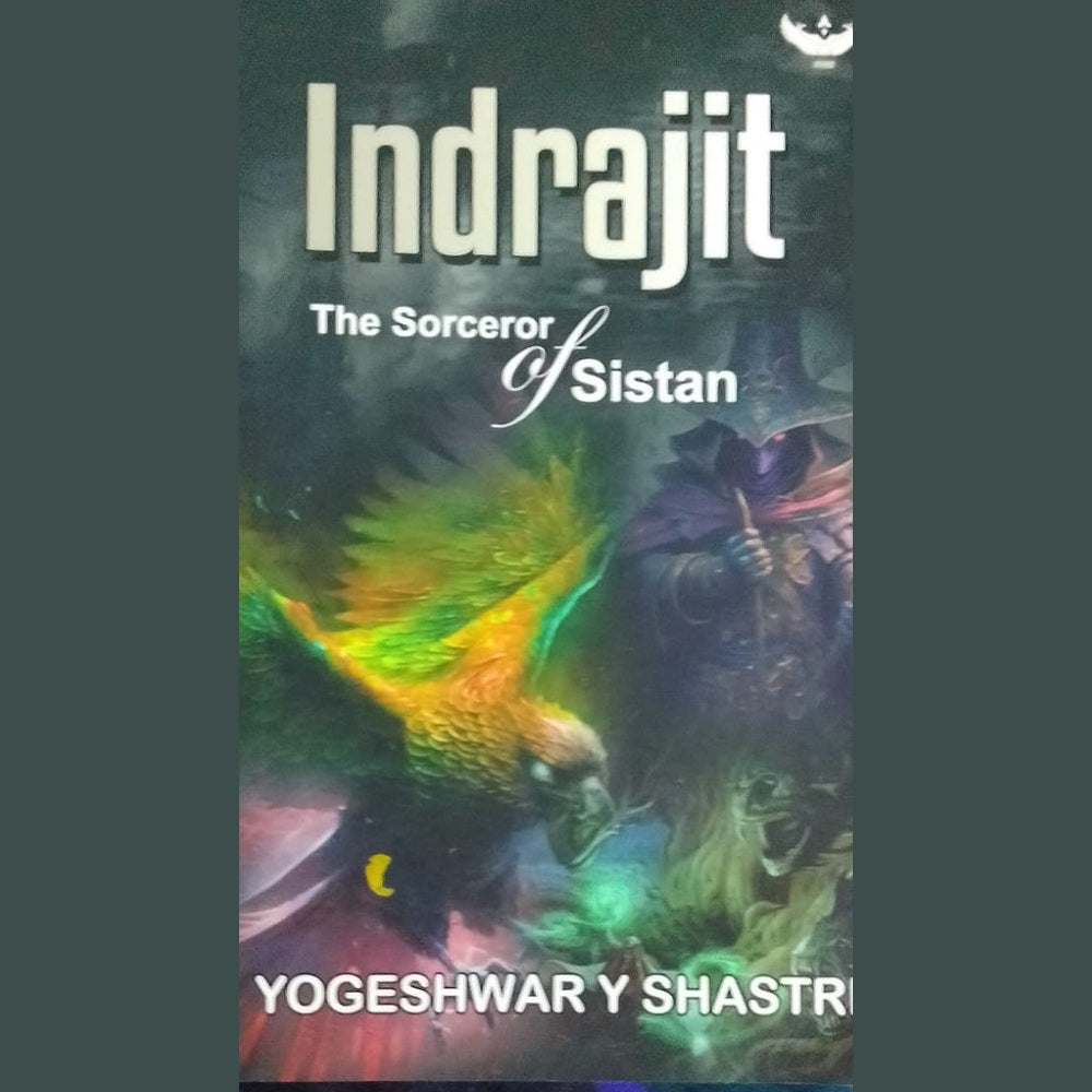 INDRAJIT - THE SORCEROR OF SISTAN