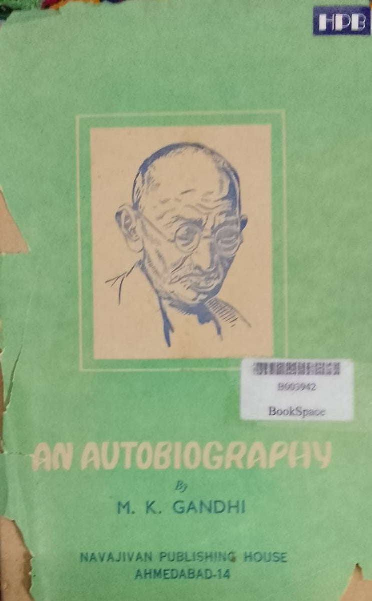 An Autobiography By M K Gandhi