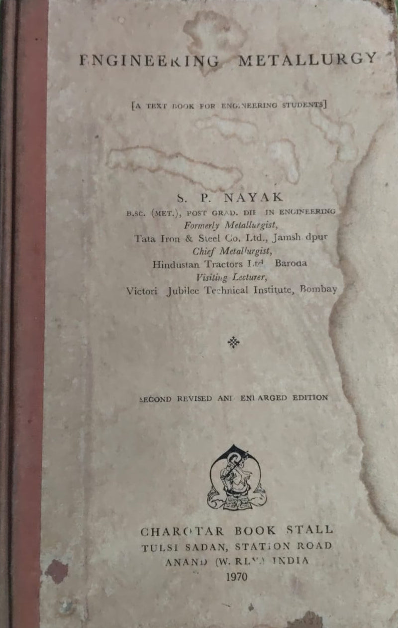 ENGINEERING METALLURGY BY S P NAYAK