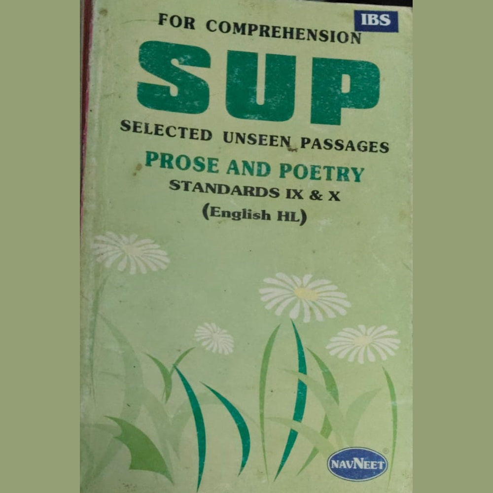 FOR COMPREHENSION SUP SELECTED UNSEEN PASSAGES PROSE AND POETRY STD IX AND X (ENGLISH HL)