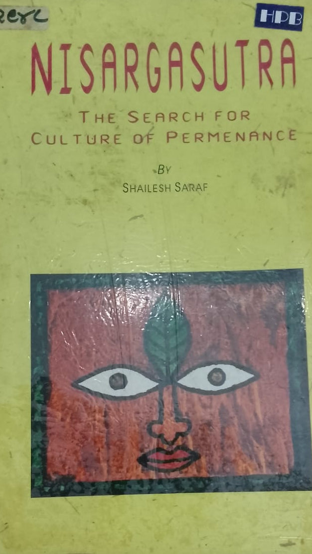 NISARGASUTRA THE SEARCH FOR CULTURAL PERMANENCE