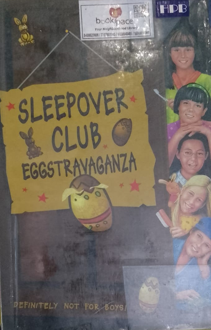 SLEEP OVER CLUB EGGSTRAVANGANZA