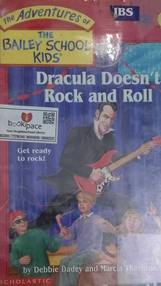 DRACULA DOESN'T ROCK AND ROLL THE BAILEY SCHOOL KIDS