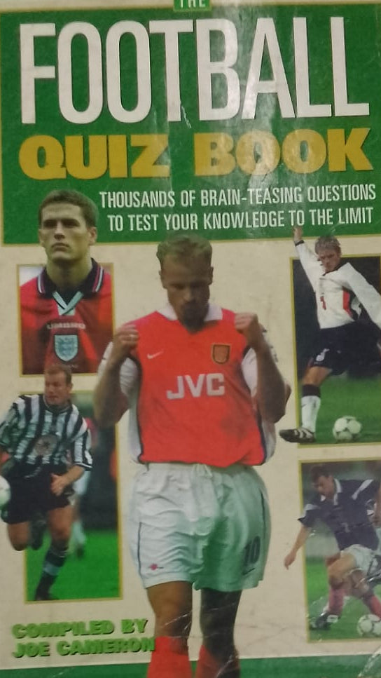 FOOTBALL QUIZ BOOK COMPLIED BY JOE CAMERON