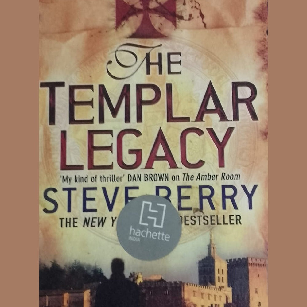 THE TEMPLAR LEGACY BY STEVE BERRY