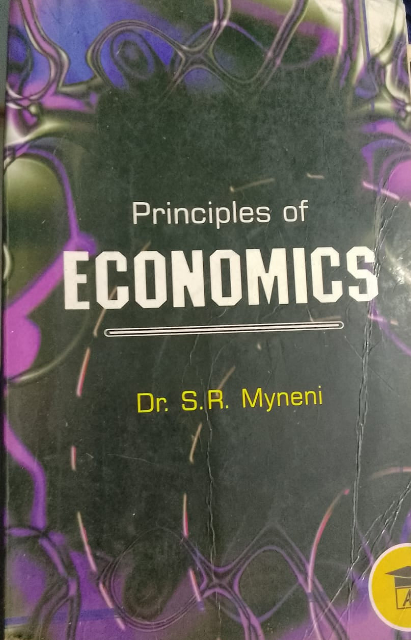PRINCIPLES OF ECONOMICS BY S.R MYNENI