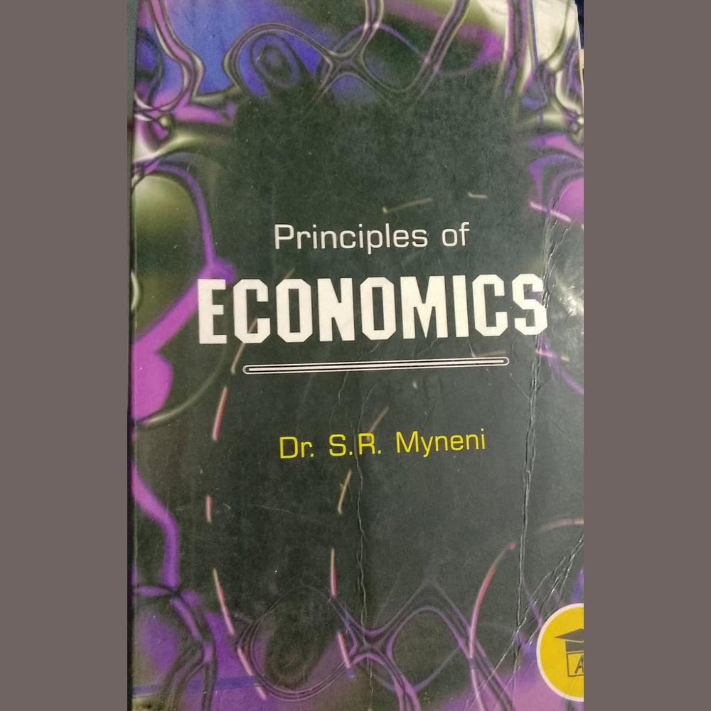 PRINCIPLES OF ECONOMICS BY S.R MYNENI