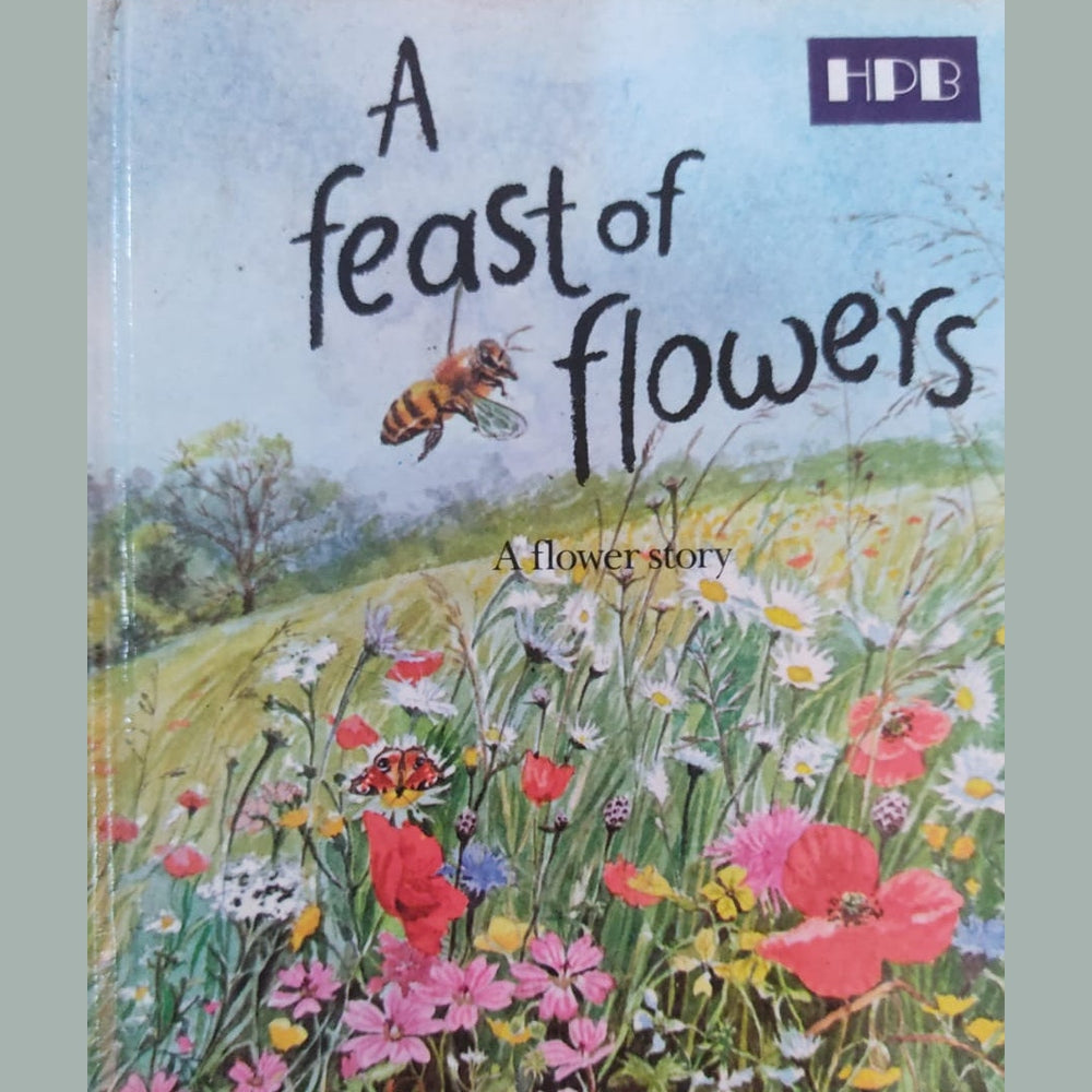 A Feast of Flowers - Ruth Thomson
