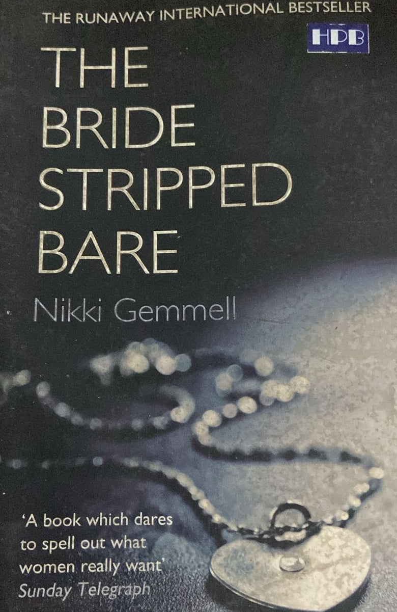 THE BRIDE STRIPPED BARE BY NIKKI GEMMELL