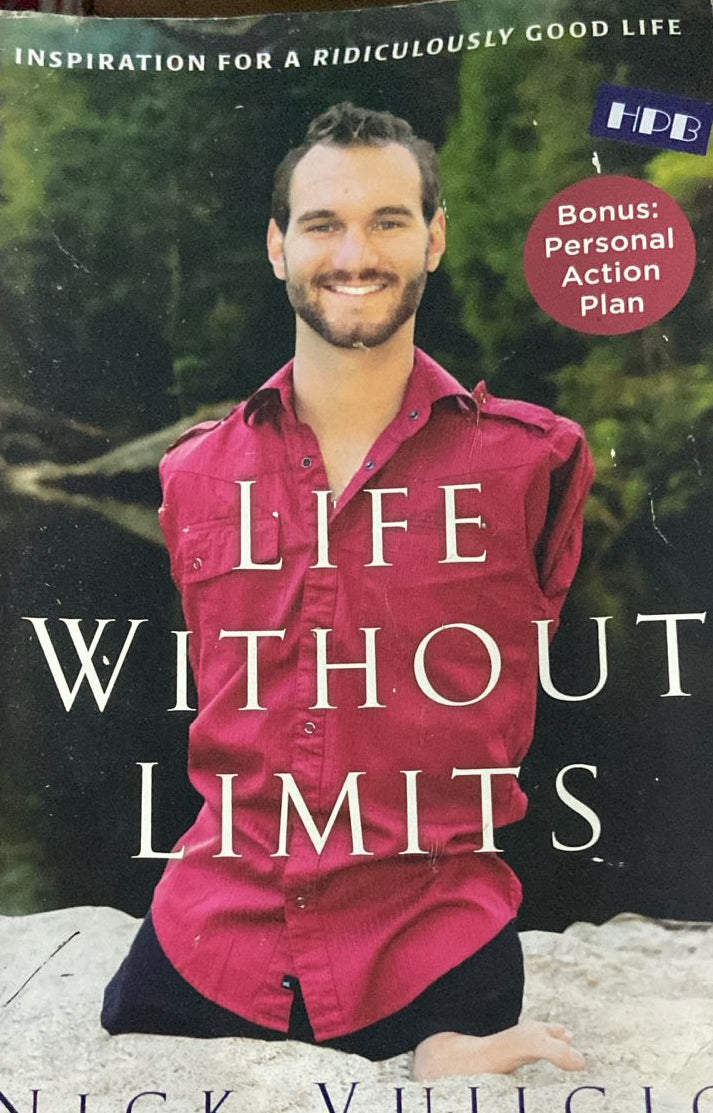 LIFE WITHOUT LIMITS BY NICK VUJICIC
