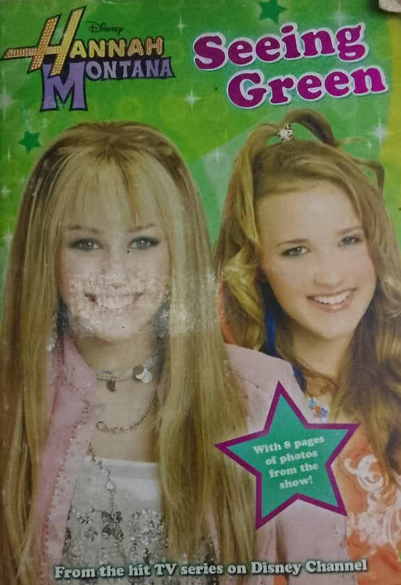 HANNAH MONTANA SEEING GREEN