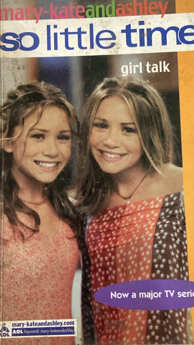 SO LITTLE TIME GIRL TALK MARRY KATE AND ASHLEY
