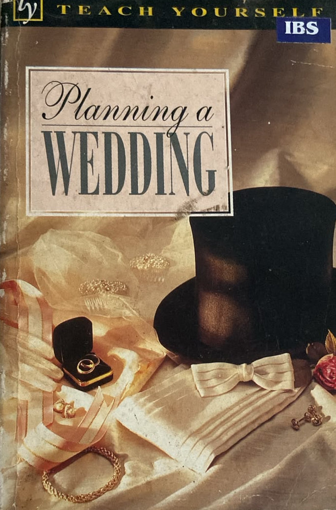 PLANNING A WEDDING TEACH YOURSELF